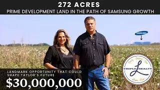 272 Acres in the Path of Samsung Growth | Prime Development Land in Williamson County