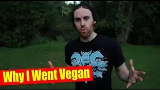 Why I Went Vegan | The Vegan Zombie