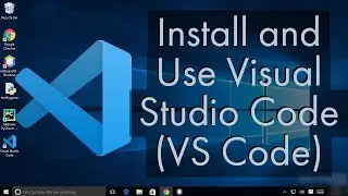 How to download Visual Studio Code on Windows 10 (VS Code) | 2022