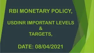 RBI MONETARY POLICY,,, USDINR IMPORTANT LEVELS AND TARGETS,, DATE 08/04/2021. #RBI #USDINR