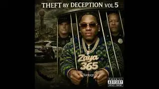 Zaya365 - Tired ( Prod.by Dj Kidd ) Theft By Deception, Vol. 5