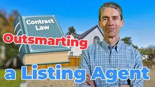 Outsmarting a Listing Agent