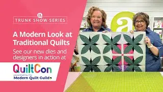 Trunk Show: A Modern Look at Traditional Quilts