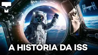 A história da Estação Espacial Internacional: o maior LEGO do mundo (e por que ela vai CAIR em 2030)
