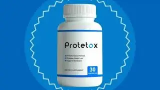 Protetox - Is It Legit? Uses, Price, Warnings & Complaints?