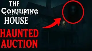 The Conjuring House Auction 👻 Haunted Story of America&rsquo;s Scariest Home | Horror story | scary story