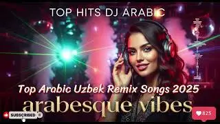 Arabic Love Song Remix 2025 🔥 &ndash; Romantic Deep House Edition