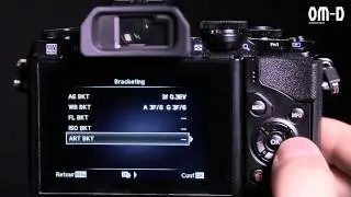 Tutoriels Olympus OM-D E-M10 - Utiliser le bracketing&nbsp;