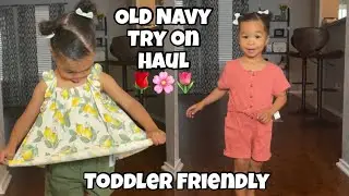 TODDLER OLD NAVY TRY ON HAUL