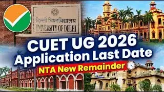 Don't Miss Out 🚨! CUET UG 2026 Registration Ends Soon | NTA New Reminder for Aspirants |