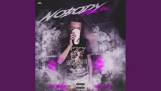 Nobody Savin You (feat. Mo Kartii)