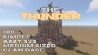 The THUNDER - Best 3x3 Medium Group Base - Rust Meta Base Design 2025