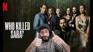 Who killed Sara REview Netflix 2021 Review By Suhaym Hit  Honest Review Season 1