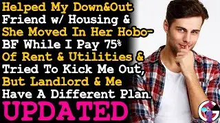 UPDATE Roommate Moved In Her Homeless BF & Plan To Kick Me Out, So I Got Us All Evicted... AITA