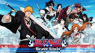 BLEACH Brave Souls - 3D Action Walkthrough - Gameplay Part 1