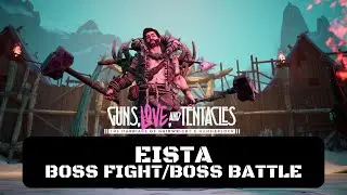 Borderlands 3 Guns, Love, and Tentacles - Eista #4 Boss Fight/Boss Battle