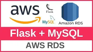 How to Connect a Flask App to AWS RDS MySQL Database | Flask + MySQL on AWS RDS