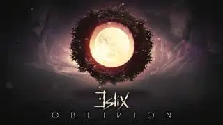 Eslix - Oblivion (Official Preview)