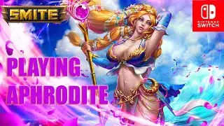 SMITE Playing Aphrodite | Nintendo Switch