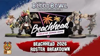 Blood Bowl Beachhead 2026 Tournament Roster Breakdown | Season 3 Meta Analysis & Predictions