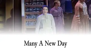 Many A New Day - Oklahoma! (Jayce Fortin)