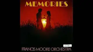 Francis Moore Orchestra &mdash; Tonight I Celebrate My Love