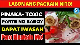 Babala Ng Doktor: 6 Parte Ng Baboy Na Dapat Mong Iwasan! Bawal Pero Araw-araw Mo Palang Kinakain!