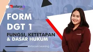 Form DGT 1: Fungsi, Ketetapan & Dasar Hukum