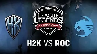 H2K vs. ROC - Week 9 Day 2 | EU LCS Spring Split |  H2k-Gaming vs. Team Roccat (2018)