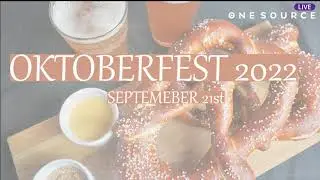 One Source Live: Oktoberfest