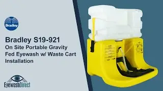 Bradley S19-921 - On Site Portable Gravity Fed Eyewash with Waste Cart - Installation