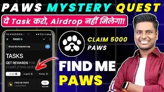 🔴 Paws New Task Solution | Paws Mystery Quest Today | Paws Mystery Quest | Paws Airdrop New Task