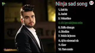 Ninja all sad song nonstop  remix song | punjabi nonstop remix song | punjabi mushap 2022 | #ninja