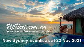New Sydney Events as at 22 Nov 2021