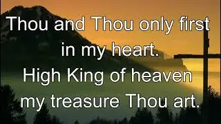Ruth Hanna - Be Thou my vision