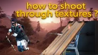 shooting through walls rust bug