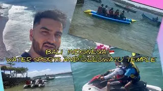 Bali Watersports ( snorkeling , jetski , banana ride , flying fish ) and visiting uluvattu temple