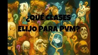 [DOFUS] GUÍA para CREAR TU EQUIPO EN PVM
