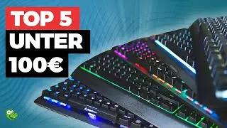 Die 5 BESTEN GAMING TASTATUREN 2025 unter 100&euro; | Test, Vergleich, Kaufberatung