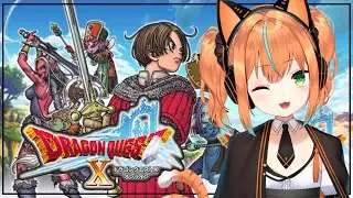 【参加型！？ ドラクエⅩオンライン】新しい冒険の始まりだー！ドラゴンクエストⅩ【火挟あかり】#猫又生配信　#vtuber　#dq10 #ゲーム実況