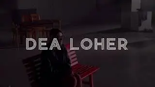 TEASER DEA LOHER