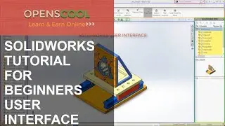 Solidworks Tutorial for Beginners | Interface and Navigation (In-depth)