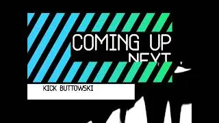 Cartoon Network Prefuse - Kick Buttowski Next Bumper (2010) [FANMADE]