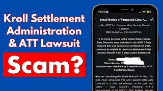 Kroll Settlement Administration LLC & AT&T Data Breach Settlement: Is It Legit? How to Claim Payout?