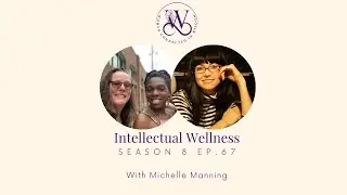 Stop Faking Orgasms - Intellectual Wellness with Michelle Manning