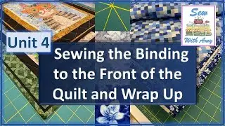 Sew with Amy - Flange Binding - Unit 4 of 4
