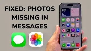 How To Fix Photos Missing in Messages After iOS 26 Update