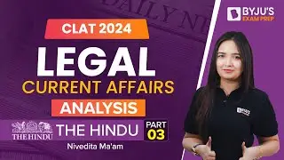 CLAT 2024: 'THE HINDU' Editorial | Basic Structure Doctrine | Legal Analysis