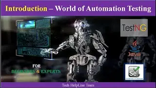 Introduction-World of Automation Testing|Beginners & Experts #automationTesting  #SocialTechHelpLine
