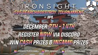 [2000&euro;+] IPL - 5vs5 Search and Destroy December Tournament Promo 🏆 (Ironsight Free to Play FPS Game)
